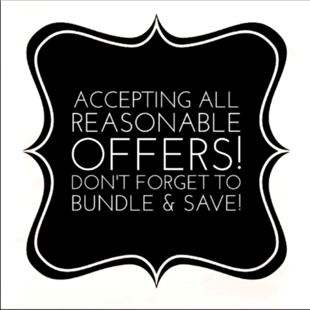Accepting all reasonable offers!